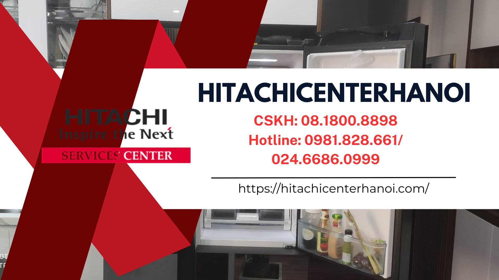 Hitachi Center Hà Nội - Trung tâm bảo hành tủ lạnh Hitachi chính hãng